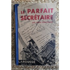 Le parfait secr&eacute;taire - Louis Chaffurin, 1932