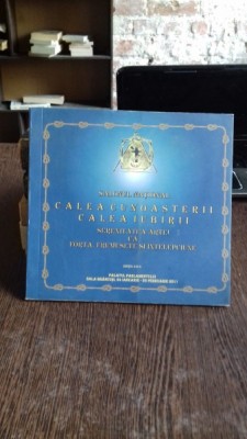 CATALOG EXPOZITIE - CALEA CUNOASTERII, CALEA IUBIRII foto