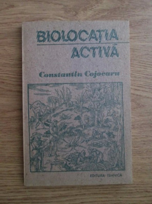 Constantin Cojocaru - Biolocatia activa foto