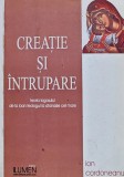 Cumpara ieftin Creatie si intrupare. Teoria logosului de la Ioan Teologul la Atanasie cel Mare - 2006 - Ion Cordoneanu (@A209)