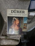 D&uuml;rer und seine Zeit -