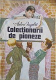 Colectia de Pioneze - Anton Ingolic, Carte Copii, Povesti, Ion Creanga, 1990, 74 Pagini, Romana