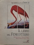 Marinella Lorinczi - Il libro del fenicottero (semnata) (Editia: 2002)