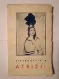 Victori Eftimiu - Atrizii (1939)