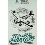 Cei dintai aviatori. Minunata poveste a fratilor Wright - Ion Colesiu