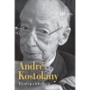 Tőzsdepszichol&oacute;gia - Andr&eacute; Kostolany