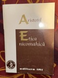 Etica Nicomahica / Aristotel