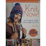 Candi Jensen - Knit now! - 26 projects for baby, home, gifts and more (Editia: 2010)