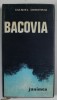 BACOVIA de DANIEL DIMITRIU , 1981