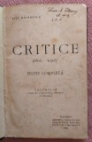 Critice 1866-1907. Volumul 3. Editura Minerva, 1915 - Titu Maiorescu