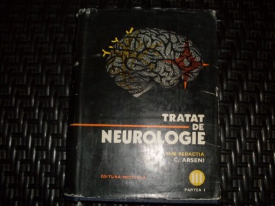 Tratat De Neurologie Vol.iii Partea A Ii-a - Constantin Arseni , 21179 foto