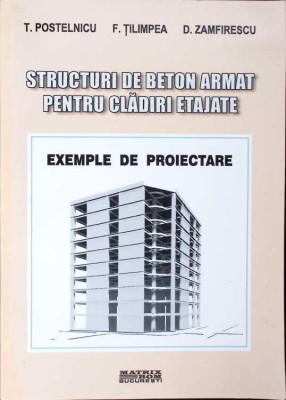 STRUCTURI DE BETON ARMAT PENTRU CLADIRI ETAJATE-T. POSTELNICU-271337 foto