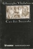 Gheorghe Vlăduțescu - Cei doi Socrate (Filosofie, 1996, Ed. Paideia) + Autograf