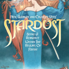 Neil Gaiman's Stardust (New Edition)