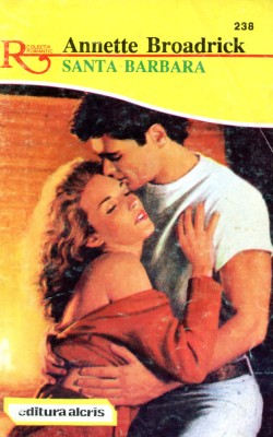 Sanata Barbara - Annette Broadrick foto