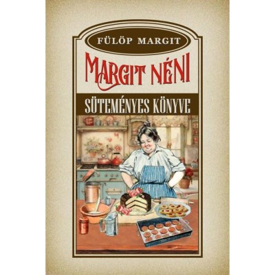 Margit n&amp;eacute;ni s&amp;uuml;tem&amp;eacute;nyes k&amp;ouml;nyve - Margit n&amp;eacute;ni foto
