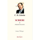 Scrieri 6. Poezie italiana - C. D. Zeletin