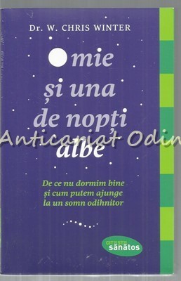 O Mie Si Una De Nopti Albe - W. Chris Winter foto