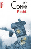 Cumpara ieftin Parohia Top 10+ Nr 681, Dan Coman - Editura Polirom
