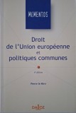 Droit de l&#039;Union Europeenne: Pierre le Mire - Carte in Franceza, Drept, Politici Comune