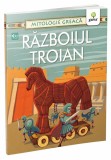 Razboiul Troian - Autor Anonim - Gama