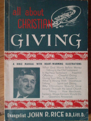 All About Christian Giving - John R. Rice, D. D., Litt. D. ,307280 foto