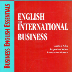 English for International Business | Cristina Athu, Argentina Velea, Alexandra Moraru