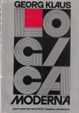 Georg Klaus - Logica moderna. Schita a logicii formale