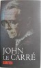 Cartita - John Le Carre, Roman Politic, Editura ***, Stare Buna, Carte Beletristica, Actiune, Suspans