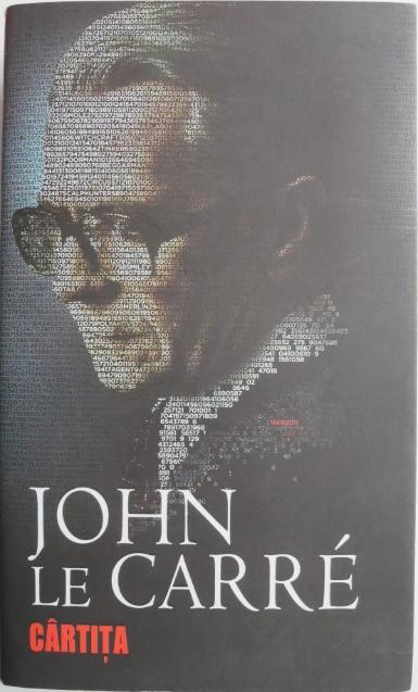 Cartita &ndash; John Le Carre (putin uzata)