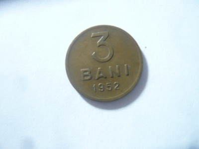 Moneda 3 Bani 1952 , RPR , bronz ,cal. F.Buna foto