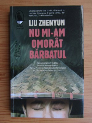 Liu Zhenyun - Nu mi-am omorat barbatul foto