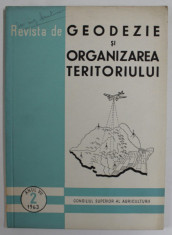 REVISTA DE GEODEZIE SI ORGANIZAREA TERITORIULUI , ANUL VIII , NR. 2 , 1963 foto