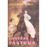 Alexandre Dumas - Contesa Fantoma (Taina castelului Eppstein) - 119024