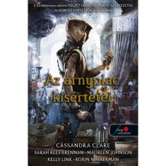Az &aacute;rnypiac k&iacute;s&eacute;rtetei - puha k&ouml;t&eacute;s - Cassandra Clare