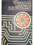 Tehnologia Lucrarilor Electrotehnice - T. Canescu (1976) - Electrotehnica