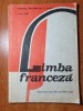 Manual Franceza Clasa a 12-a, 1992, 92 pagini - stare buna