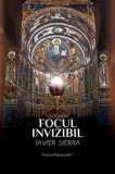 Cumpara ieftin Focul invizibil/Javier Siera