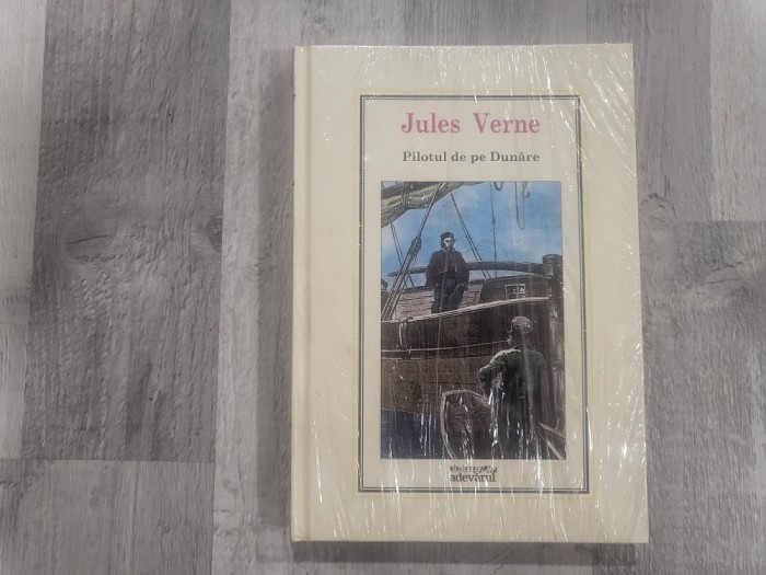 Pilotul de pe Dunare de Jules Verne