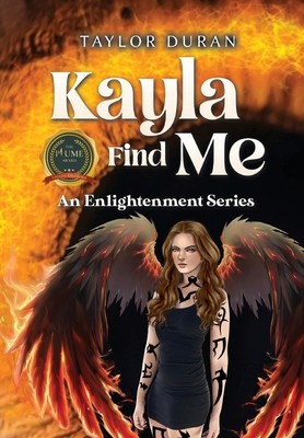 Kayla Find Me: An Enlightenment Series foto