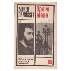 Opere Alese - Alfred de Musset