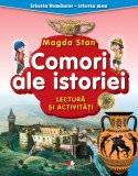 Istoria Rom&acirc;niei - istoria mea. Comori ale istoriei. Lectură și activități