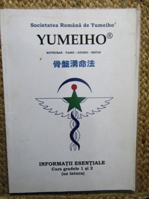 YUMEIHO INFORMATII ESENTIALE CURS GRADELE 1 SI 2 foto