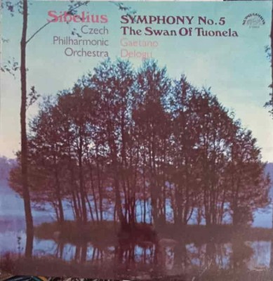 Disc vinil, LP. Symphony No. 5. The Swan Of Tuonela-Sibelius, Czech Philharmonic Orchestra, Gaetano Delogu-256454 foto