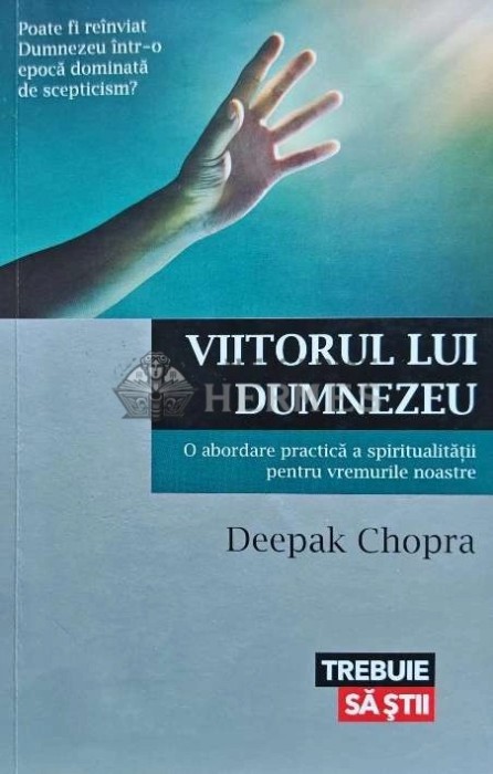 Viitorul lui Dumnezeu - 2015 - Deepak Chopra (I123)