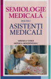 Semiologie medicala pentru asistenti medicali - Grupul All