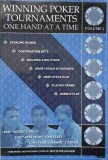 WINNING POKER TOURNAMENTS ONE HAND AT A TIME VOL.1-ERIC RIZEN LYNCH, JON APESTYLES VAN FLEET, JON PEARLJAMMER TU