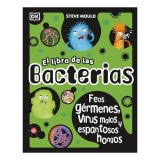 Libro de Las Bacterias, Steve Mould
