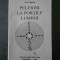 TILIA LINDEN - PELERINI LA PORTILE LUMINII