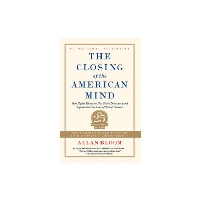 The Closing of the American Mind: How Higher Education Has Failed Democracy and Impoverished the Souls of Today&amp;#039;s Students foto